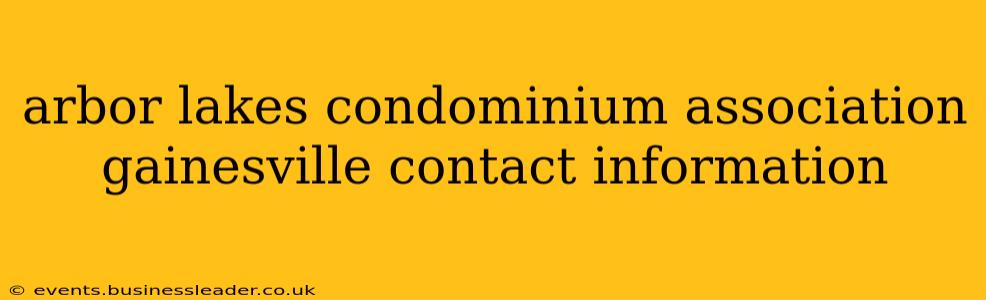 arbor lakes condominium association gainesville contact information