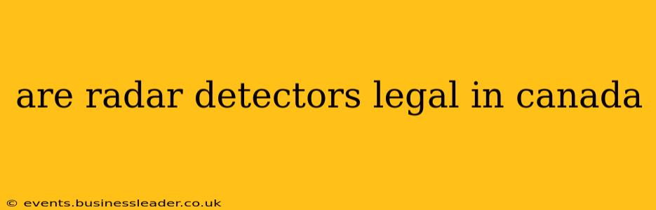 are radar detectors legal in canada
