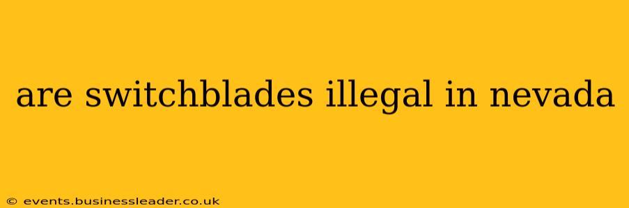are switchblades illegal in nevada