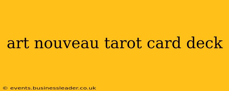 art nouveau tarot card deck