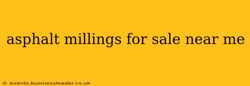 asphalt millings for sale near me