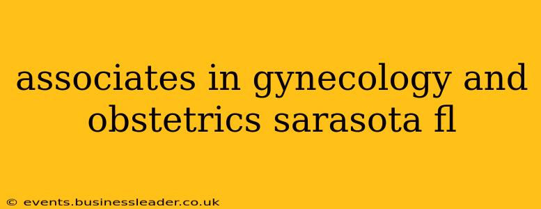 associates in gynecology and obstetrics sarasota fl