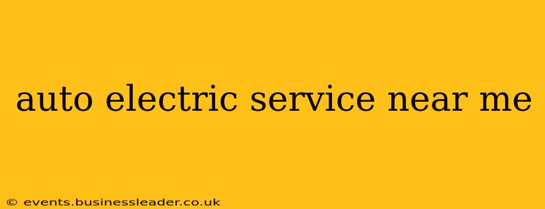auto electric service near me