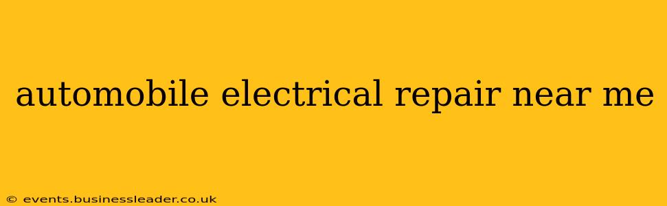 automobile electrical repair near me