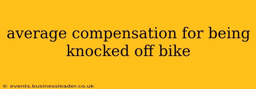 average compensation for being knocked off bike