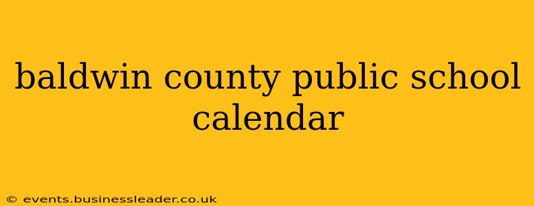baldwin county public school calendar