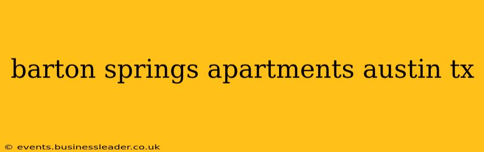 barton springs apartments austin tx