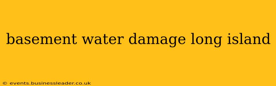basement water damage long island
