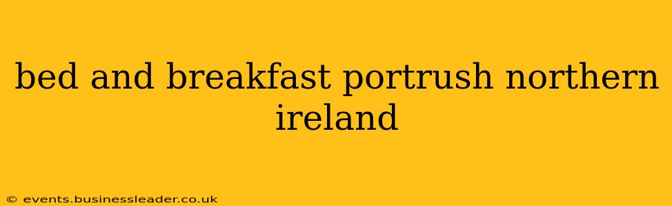 bed and breakfast portrush northern ireland