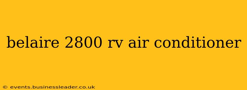 belaire 2800 rv air conditioner