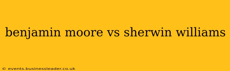 benjamin moore vs sherwin williams