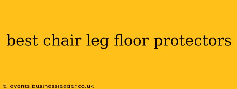 best chair leg floor protectors