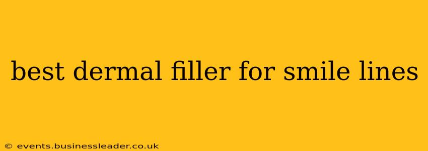 best dermal filler for smile lines