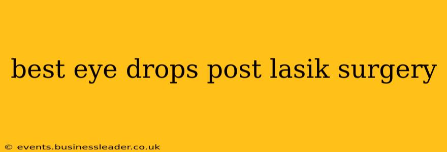 best eye drops post lasik surgery