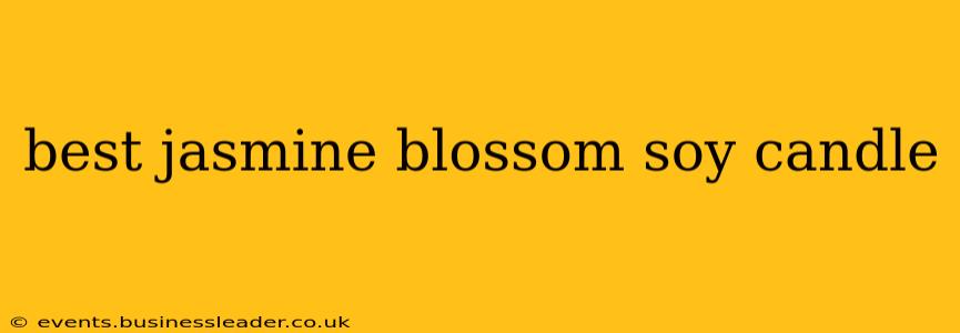 best jasmine blossom soy candle