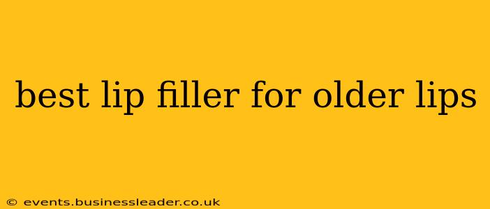 best lip filler for older lips