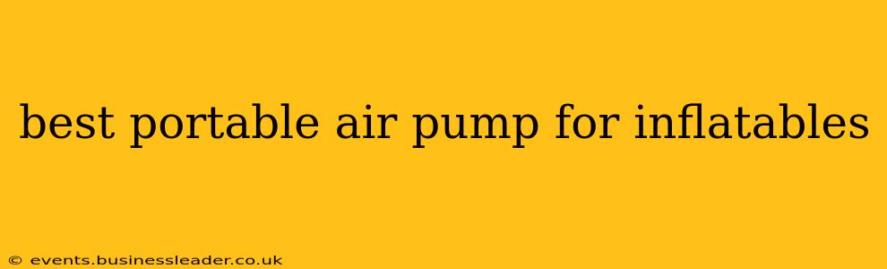 best portable air pump for inflatables