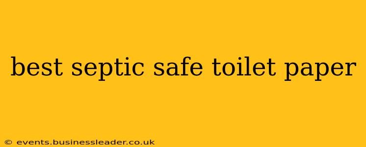 best septic safe toilet paper