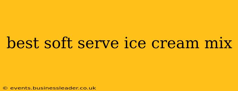 best soft serve ice cream mix