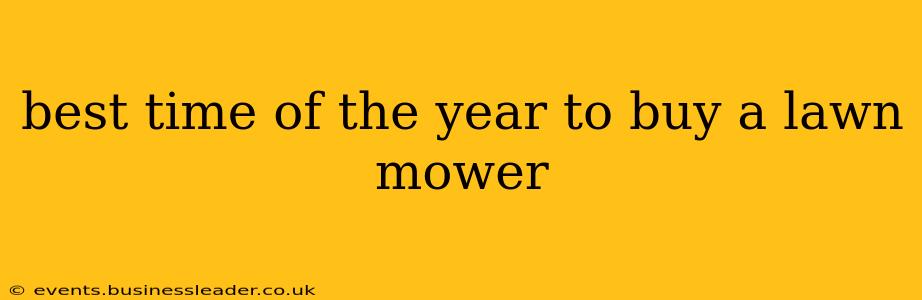 best time of the year to buy a lawn mower