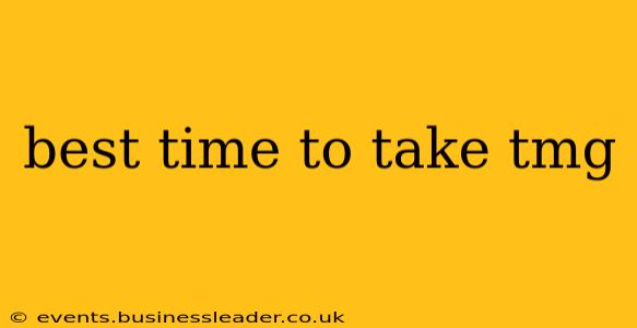 best time to take tmg