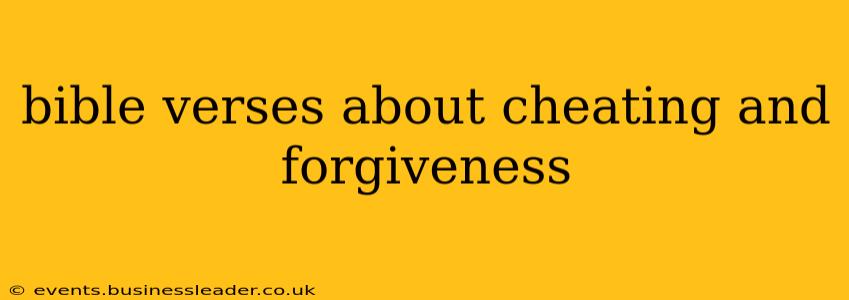 bible verses about cheating and forgiveness