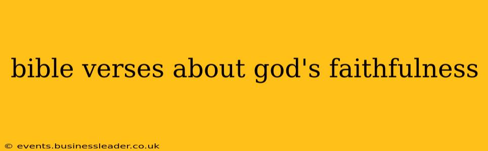 bible verses about god's faithfulness