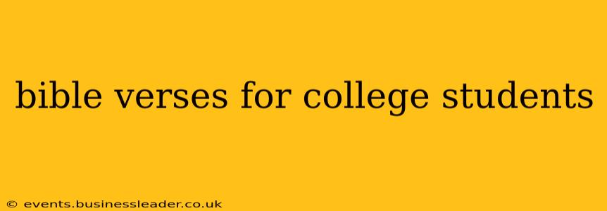 bible verses for college students