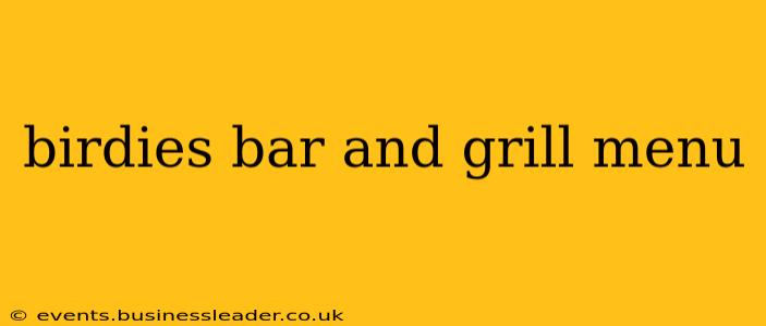 birdies bar and grill menu