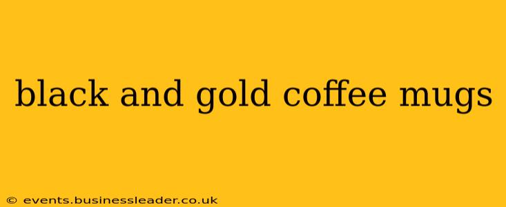 black and gold coffee mugs