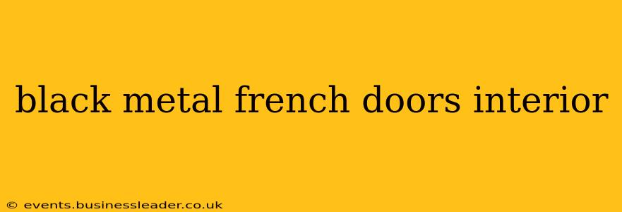black metal french doors interior