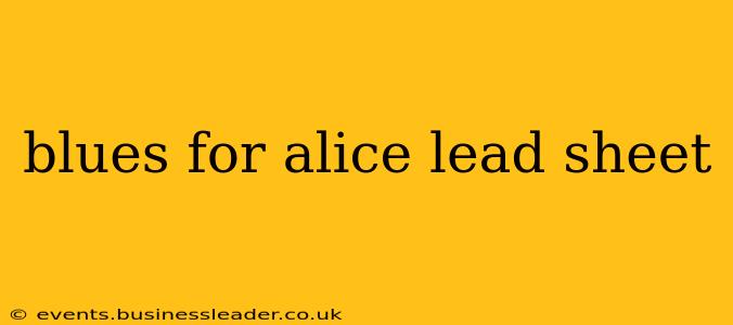 blues for alice lead sheet