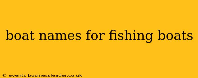 boat names for fishing boats