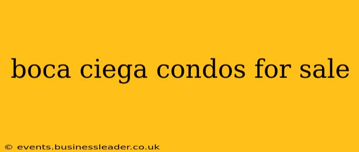 boca ciega condos for sale