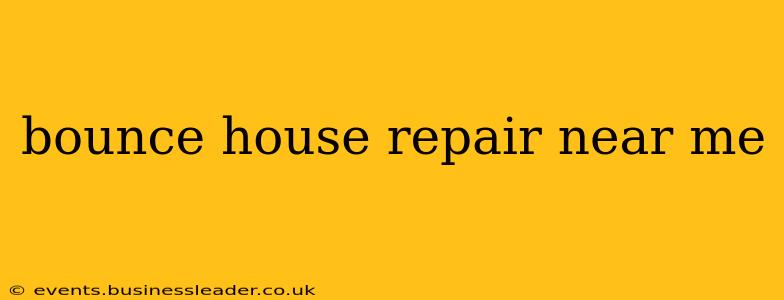 bounce house repair near me