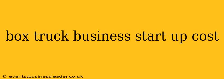 box truck business start up cost