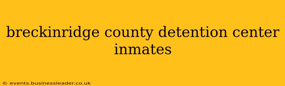 breckinridge county detention center inmates