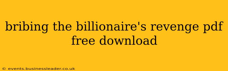 bribing the billionaire's revenge pdf free download