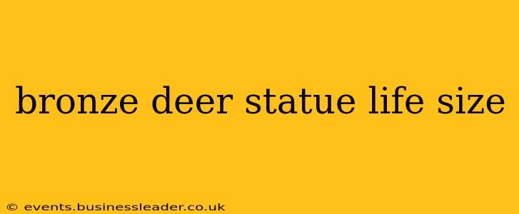 bronze deer statue life size