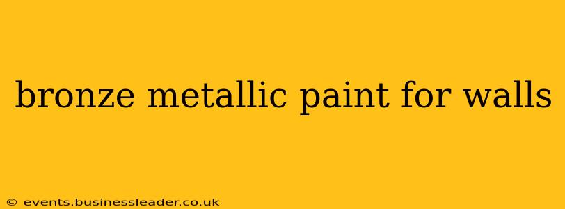 bronze metallic paint for walls