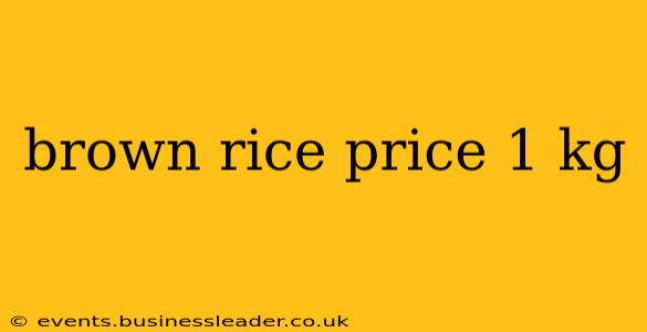 brown rice price 1 kg