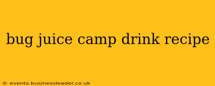 bug juice camp drink recipe