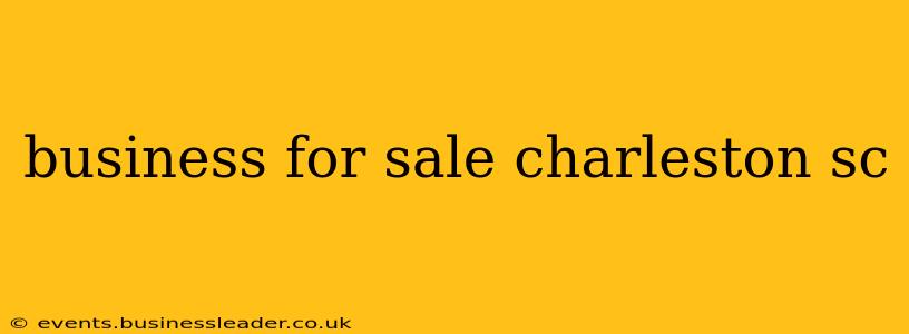 business for sale charleston sc