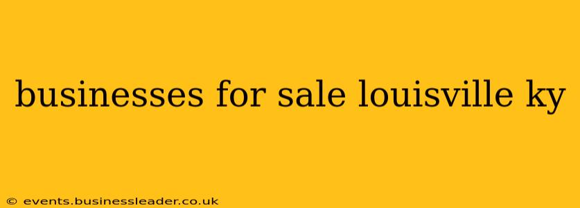 businesses for sale louisville ky