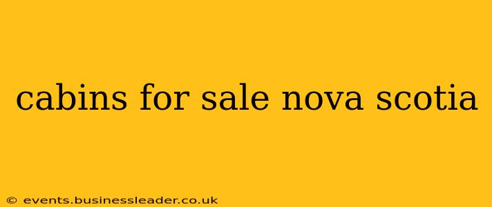 cabins for sale nova scotia