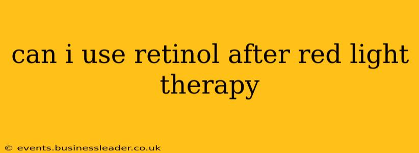 can i use retinol after red light therapy