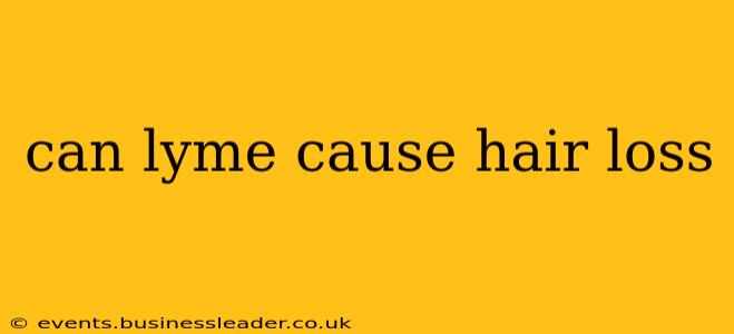 can lyme cause hair loss