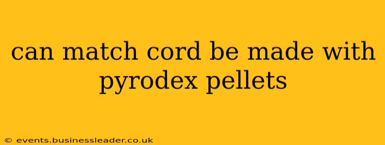 can match cord be made with pyrodex pellets