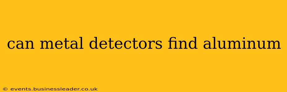 can metal detectors find aluminum