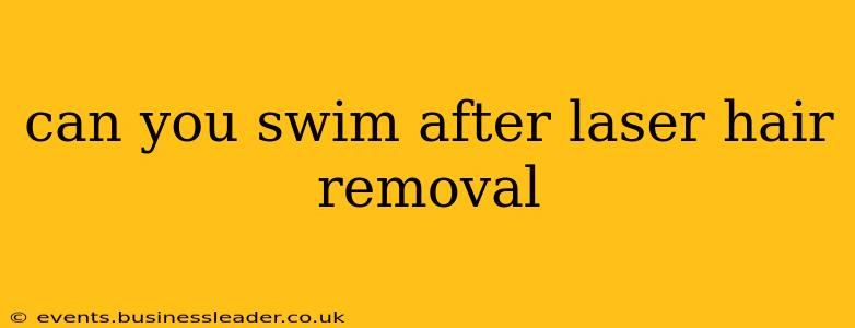 can you swim after laser hair removal